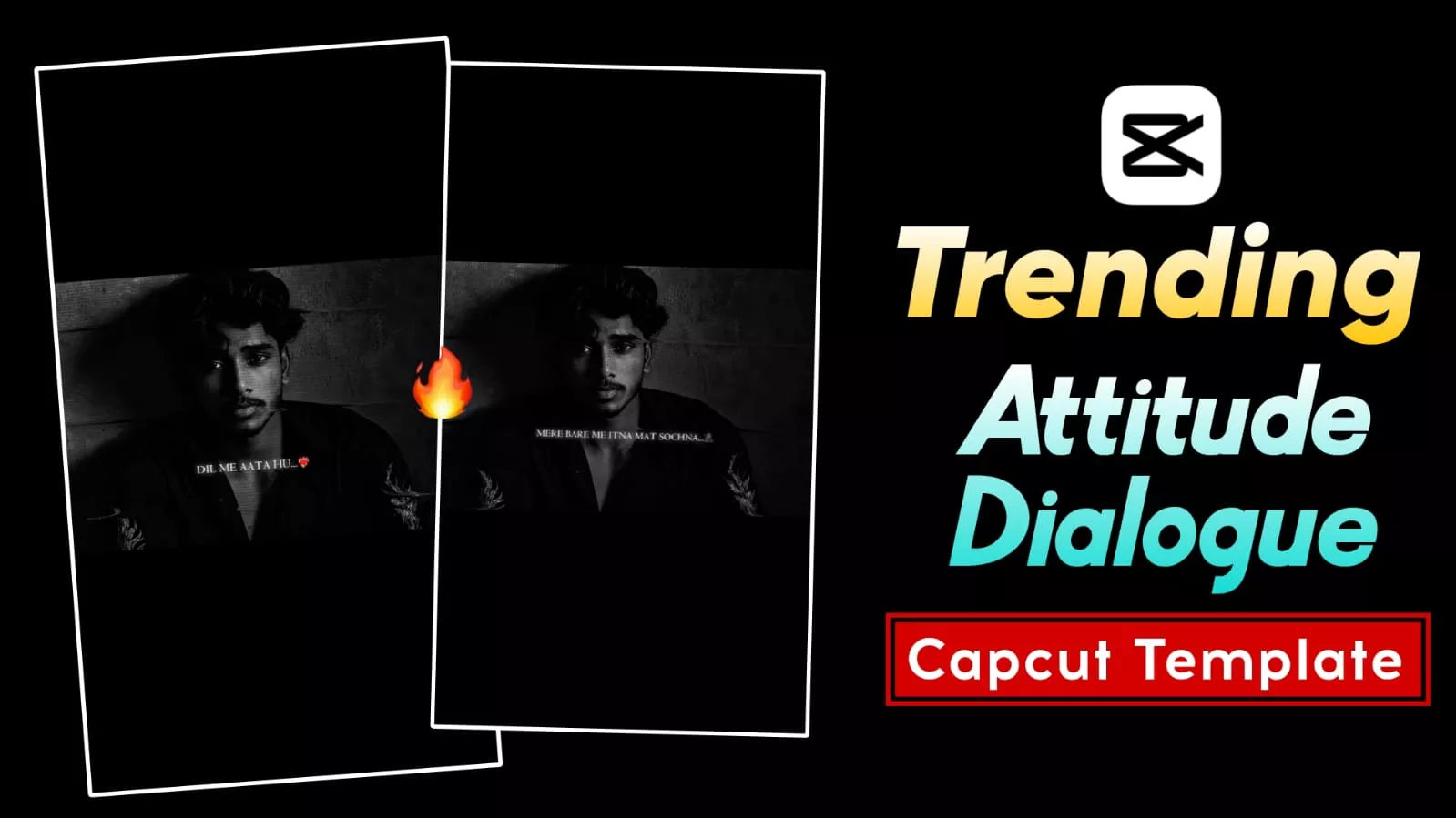 Attitude Dialogue Capcut template Link